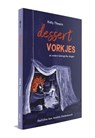 Dessertvorkjes en andere belangrijke dingen - Kelly Theunis - 9789059247581