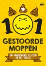 101 Gestoorde moppen om ongestoord op het toilet te lezen - Smiley - 9789059248823