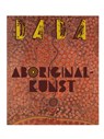 Aboriginalkunst - Mia Goes - 9789059309623