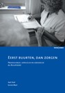 Eerst buurten, dan zorgen - Aart Pool ; Jennie Mast - 9789059316843