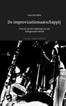 De improvisatiemaatschappij - Hans Boutellier - 9789059317536