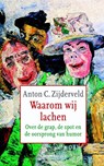 Waarom wij lachen - Anton C. Zijderveld - 9789059363144
