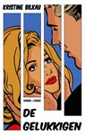 De gelukkigen - Kristine Bilkau - 9789059366428