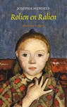 Rolien en Ralien - Josepha Mendels - 9789059367449