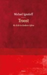 Troost - Michael Ignatieff - 9789059369894