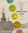 Ommuurde stad - Rob van Reijn ; Maarten Hell - 9789059374737