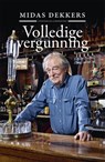 Volledige vergunning - Midas Dekkers - 9789059375307