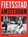 Fietsstad Amsterdam - Fred Feddes ; Marjolein de Lange - 9789059375482