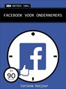 Ontdek snel: Facebook voor ondernemers - Corinne Keijzer - 9789059407145
