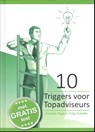 10 Triggers voor topadviseurs - Annelies Tegel ; Eddy Scheffer - 9789059440005