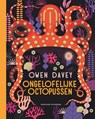 Ongelofelijke octopussen - Owen Davey - 9789059565494