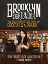 Brooklyn Bartender - Carey Jones - 9789059567085