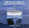 IMO Marine Communication Phrases (SMCP) - P.C. van Kluijven ; S.C. Konijn ; M. Kuyper-Heeres - 9789059610088