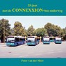 Met de Connexxion-bus onderweg - Peter van der Meer - 9789059612785
