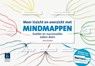 Meer inzicht en overzicht met mindmappen - Hans Buskes - 9789059724938