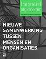 Nieuwe samenwerking tussen mensen en organisaties - Eric Alkemade - 9789059728950