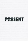 Present - T. Karreman ; J. Schulze ; H.H. van der Werf - 9789059730649