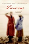 Lieve zus - Dominique Uittenhaaghe ; Marit Uittenhaaghe - 9789059776432