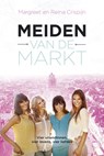 Meiden van de markt - Margreet Crispijn ; Reina Crispijn - 9789059777736