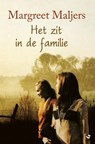 Het zit in de familie - Margreet Maljers - 9789059779075