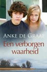 Een verborgen waarheid - Anke de Graaf - 9789059779808