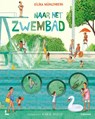 Naar het zwembad - Eilika Mühlenberg - 9789059961463