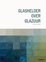 Glashelder over glazuur - Sofie Goethals - 9789059962125