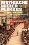 Mythische wielerplekken - Jacques Sys - 9789059962439