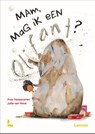 Mam, mag ik een olifant? - Fran Vanseveren - 9789059963047