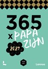 Scheurkalender 365 x papa zijn 2027 -  - 9789059963795