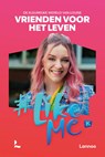 Vrienden voor het leven - Stien Matthys ; #LikeMe - 9789059963832