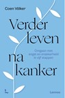Verder leven na kanker - Coen Völker - 9789059965249