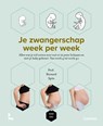 Je zwangerschap week per week - Mama Baas - 9789059966666