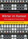 Wörter im Kontext - Erika Langbroek ; Francis Brands - 9789059972933