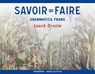 Savoir=Faire niveau A2-B1-B2 Theorieboek - Luuck Droste - 9789059973121