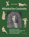 Blinded by Curiosity - Joyce Zelen - 9789059973305