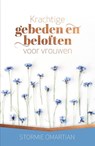 Krachtige gebeden en beloften voor vrouwen - Stormie Omartian - 9789059990739