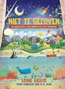 Niet te geloven - Louie Giglio - 9789059991170