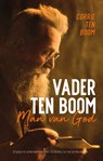 Vader ten Boom - Corrie ten Boom - 9789059991224