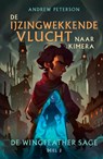 De ijzingwekkende vlucht naar Kimera - Andrew Peterson - 9789059992665