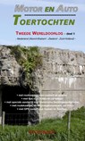 Motor- en Auto Toertochten Tweede Wereldoorlog 1 Nederland (Brabant - Zeeland - Zuid-Holland) - Tom Boudewijns - 9789060133217