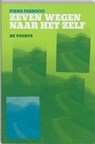 Zeven wegen naar het zelf - Pierre Ferrucci - 9789060206089