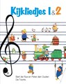 Kijkliedjes 1&2 - Bert de Rue ; Peter den Ouden - 9789060208564