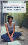 Zen en de kunst van het studeren - R. Ritskes ; Rients Ranzen Ritskes - 9789060307007