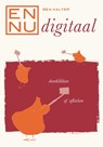 En nu... digitaal detoxen - Bea Kalter - 9789060307526