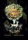 Het gouden blad - Kirsten Hall - 9789060388945