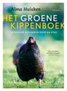 Het groene kippenboek - Alma Huisken - 9789060389089