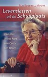 Levenslessen uit de Schuilplaats - P. Rosewell Moore - 9789060673959