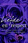 Liefde en respect - Emerson Eggerichs - 9789060678770