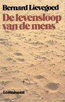 De levensloop van de mens - Bernard Lievegoed - 9789060693001